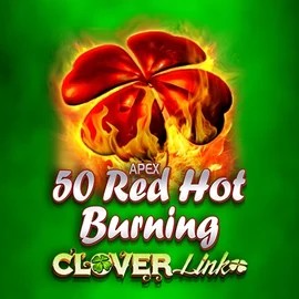 50 Red Hot Burning Clover Links – slot by Novomatic, featured at wilds-robin.pl